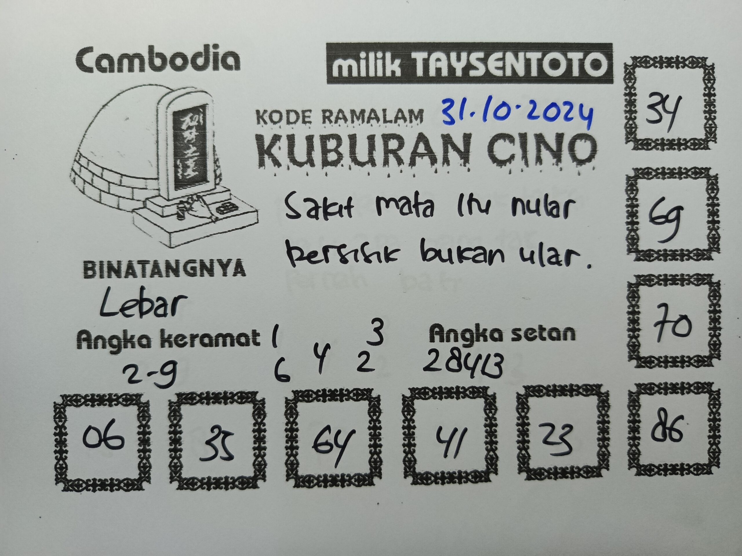 Syair Kuburan Cino Cambodia Hari Ini Rabu, 31 Oktober 2024